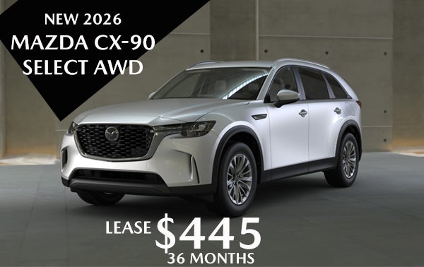 $445/MOS. LEASE ON NEW 2026 MAZDA CX-90 SELECT AWD