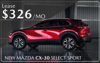 $326/MO LEASE ON NEW 2024 MAZDA CX-30 SELECT SPORT